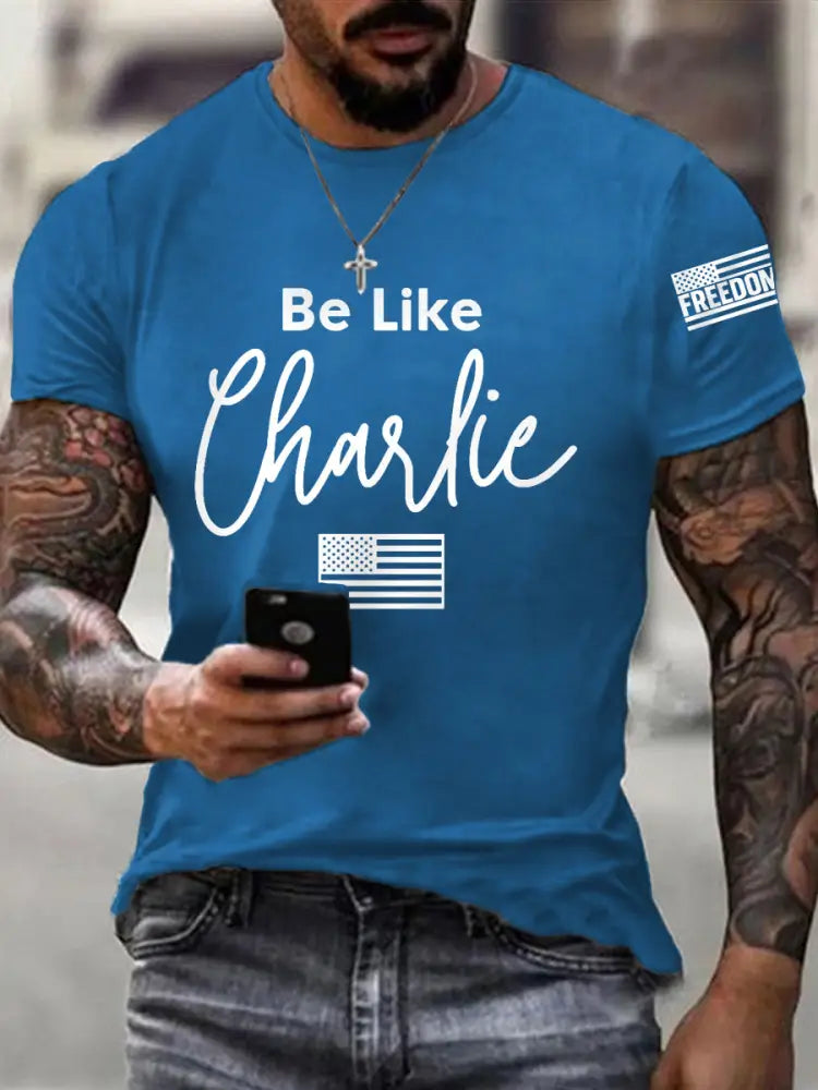 Men’s Be Like Charlie R.I.P Charlie Kirk Tee Blue / S