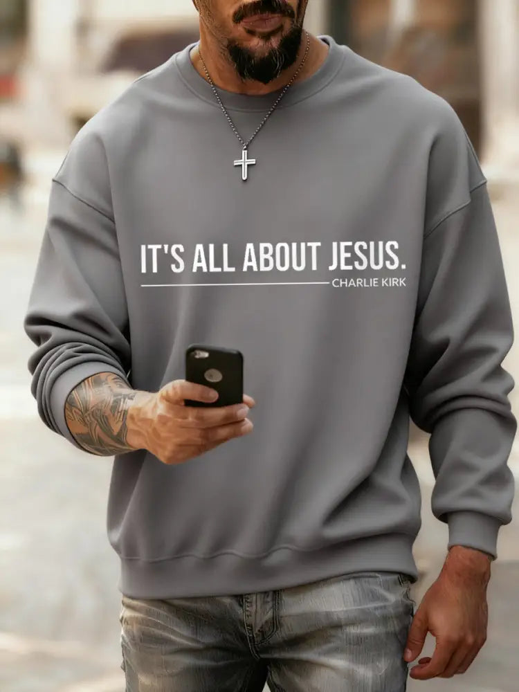 Men’s It’s All About Jesus Charlie Kirk Sweatshirt Light Gray / S