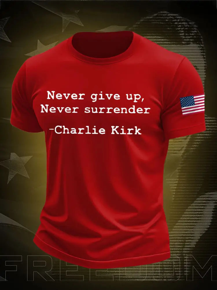 Men’s Never Surrender Freedom True Patriot Printed T-shirt Pure Red / S