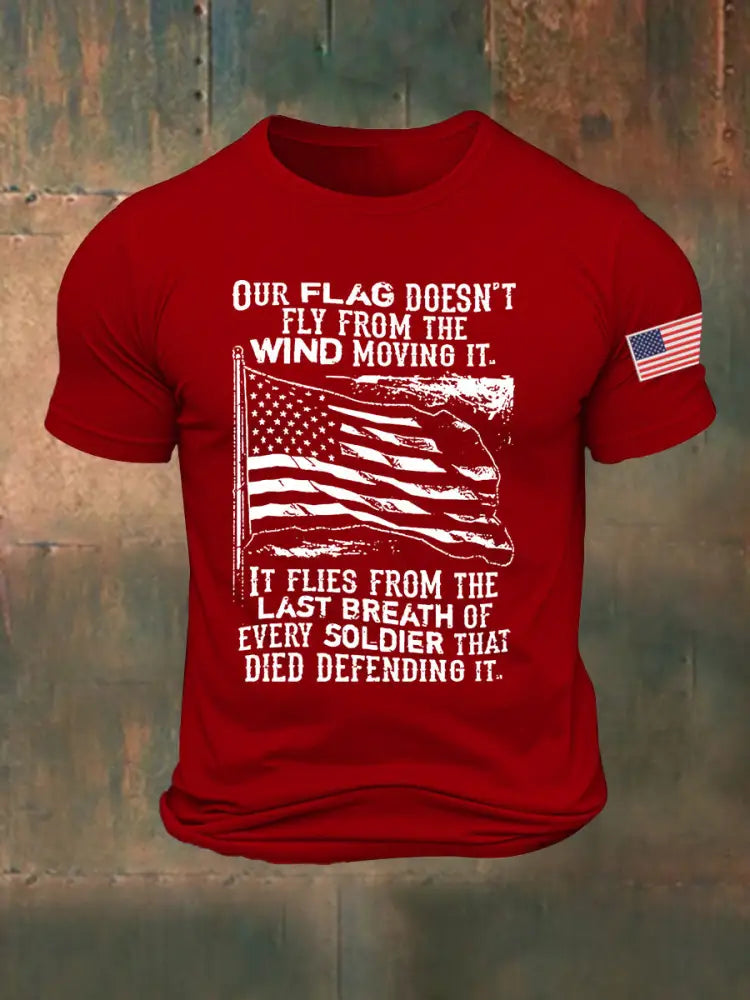 Men’s Our Flag Doesn’t Fly From The Wind Moving It Printed T-shirt Pure Red / S