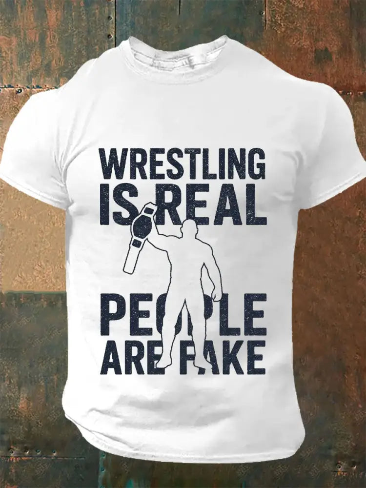 Men’s wrestling is real people are fake t-shirts White / S