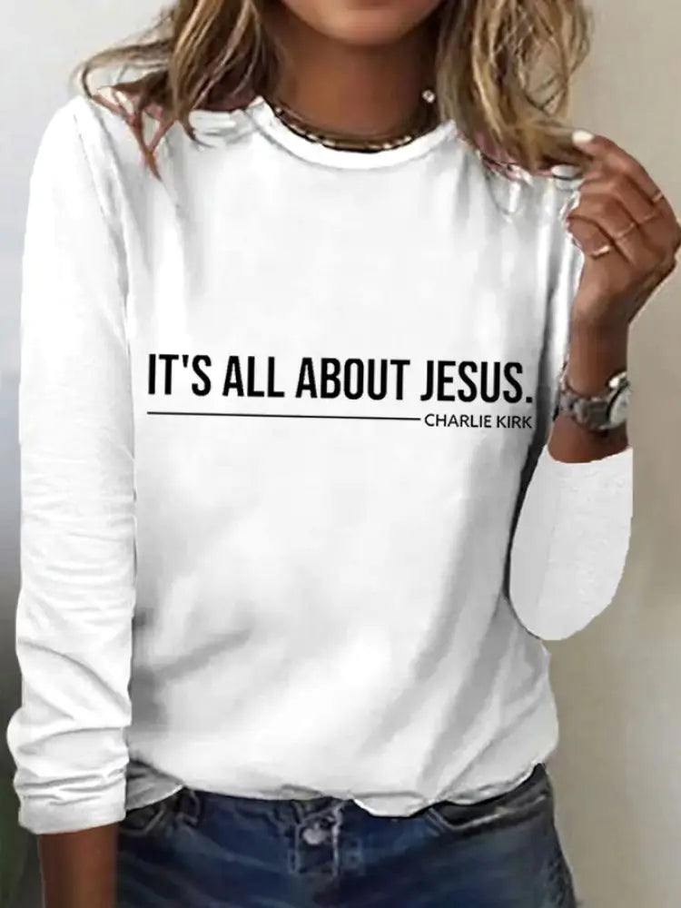 Women’s It’s All About Jesus Charlie Kirk Long Sleeve T-Shirt White / S