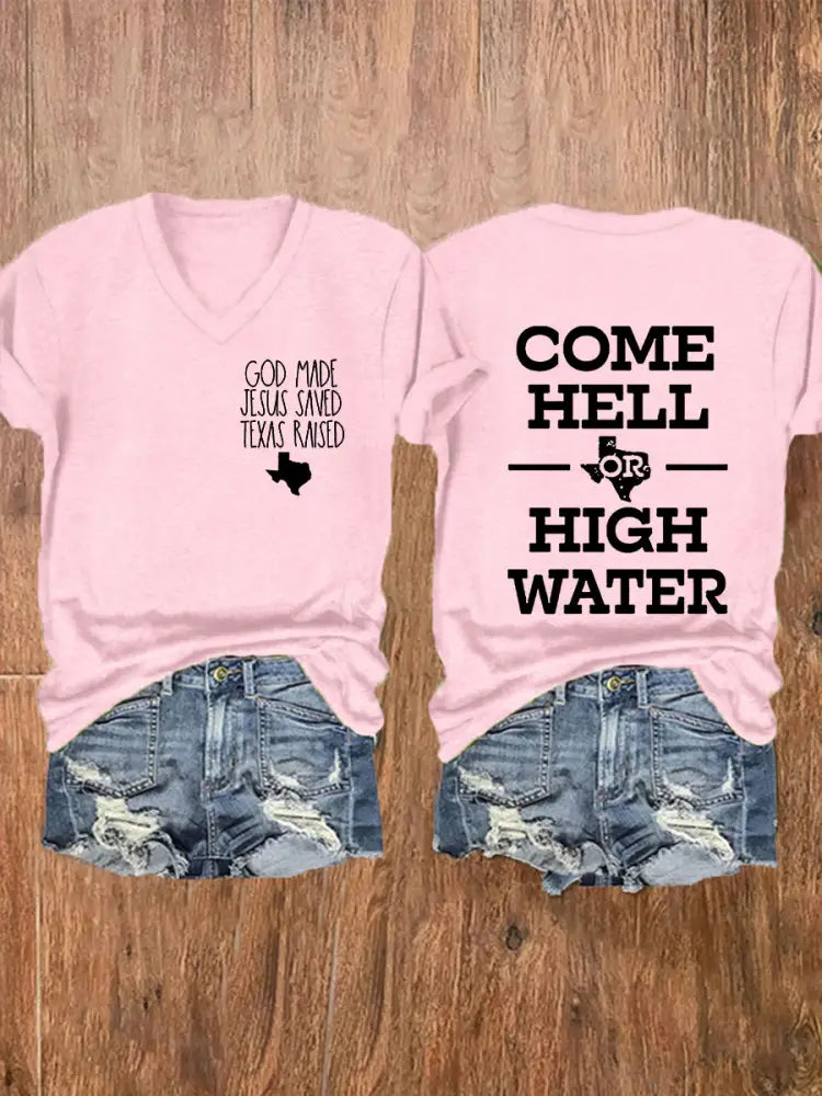 Women’s Texas Strong God Made Jesus Saved Texas Raised Come Hell Or High Water Short-sleeved T-shirt Light Pink / S