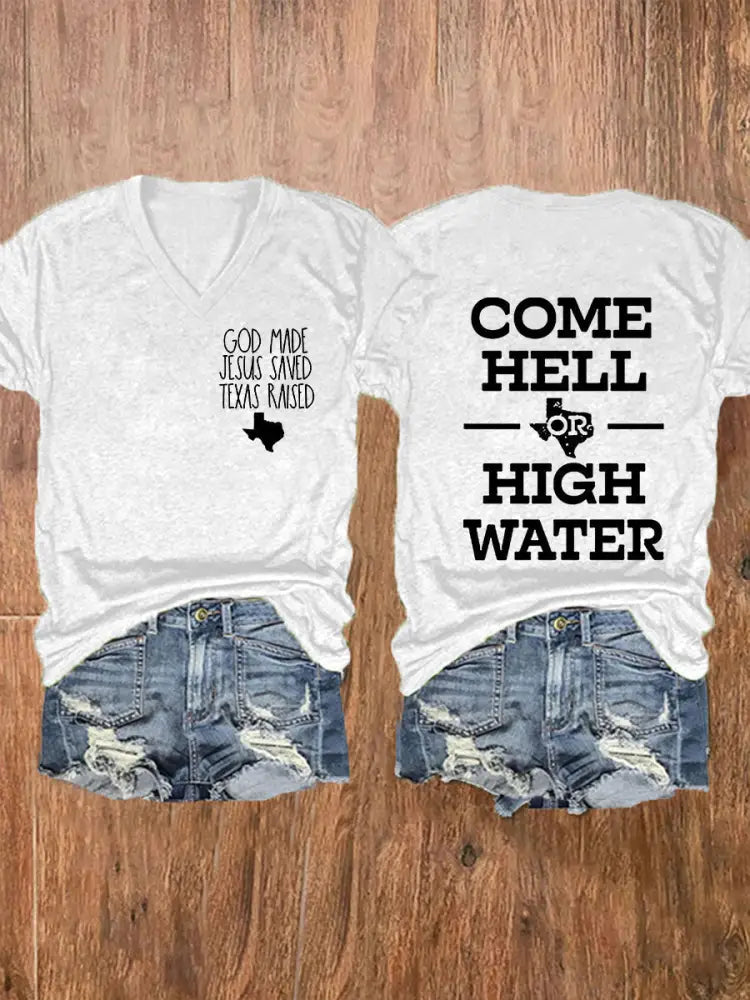 Women’s Texas Strong God Made Jesus Saved Texas Raised Come Hell Or High Water Short-sleeved T-shirt White / S