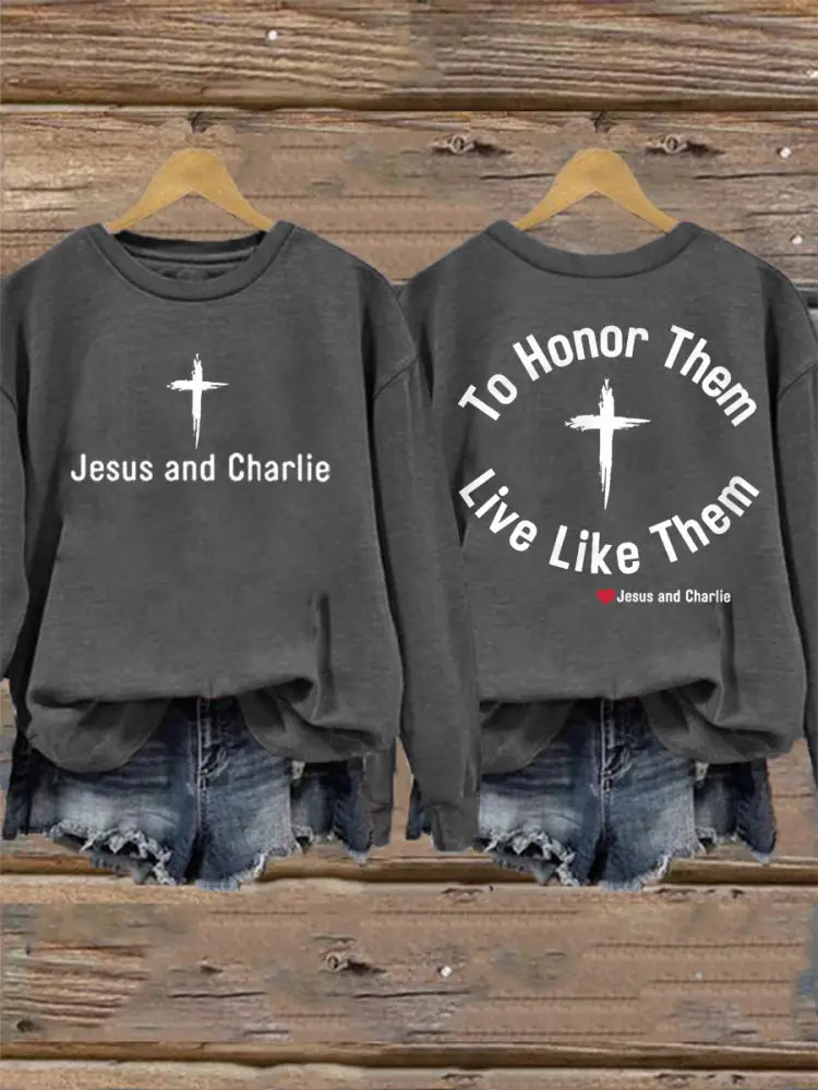 Women’s To Honor Them Live Like Them. Tribute to Jesus and Charlie Kirk Sweatshirt Dark Gray / S