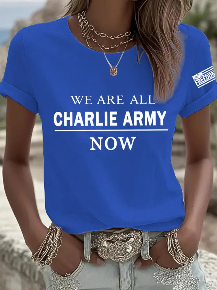 Women’s We Are All Charlie Kirk Army Now! R.I.P Charlie Kirk Tee Blue / S