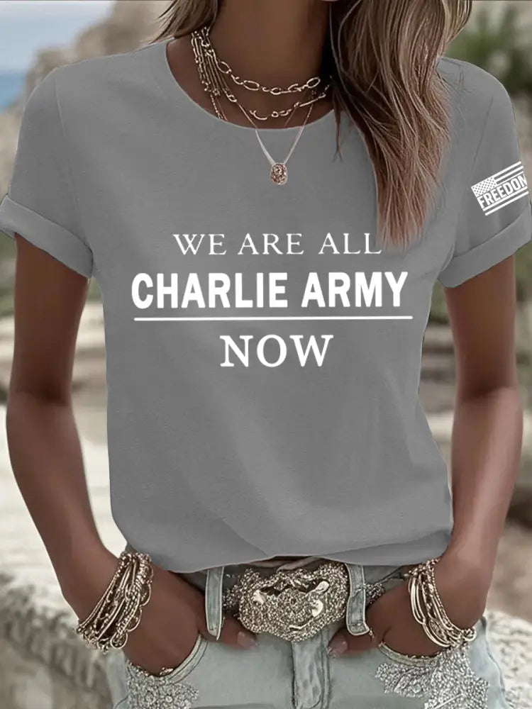 Women’s We Are All Charlie Kirk Army Now! R.I.P Charlie Kirk Tee Light Gray / S