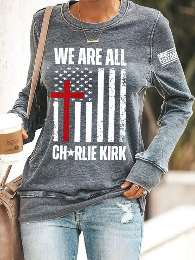 Women’s We Are All Charlie Kirk Now! R.I.P Charlie Kirkd Sweatshirt Gray / S
