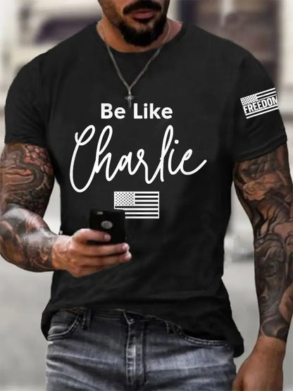 Men’s Be Like Charlie R.I.P Charlie Kirk Tee Black / S