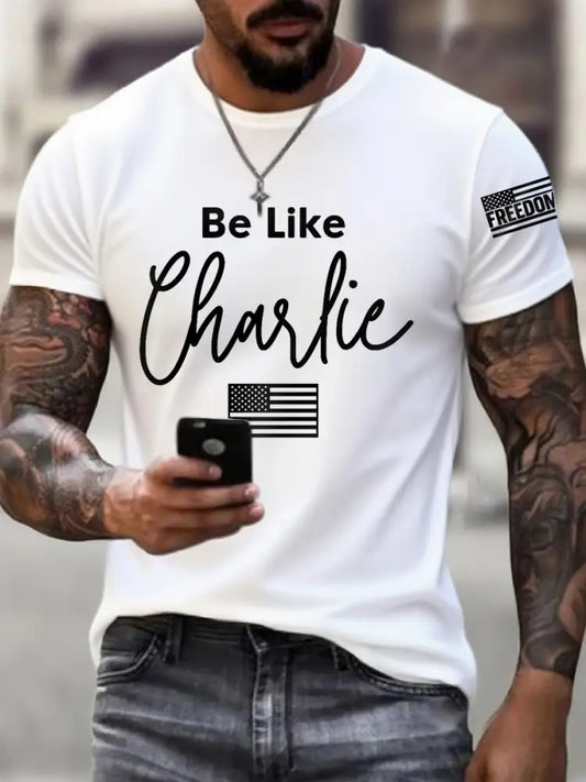 Men’s Be Like Charlie R.I.P Charlie Kirk Tee White / S