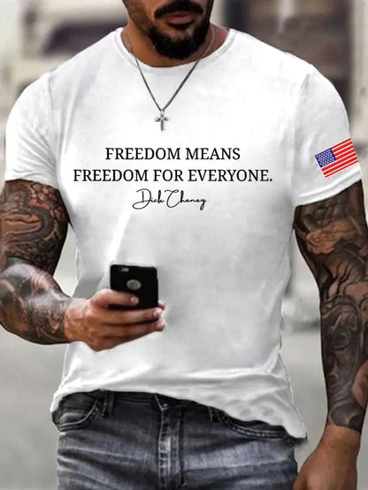 Men’s Freedom Means Freedom For Everyone Print Tee White / S