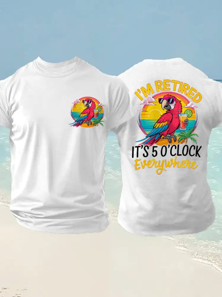 Men’s I’m Retired It’s 5 O’clock Everywhere Parrot Print Casual Tee White / S
