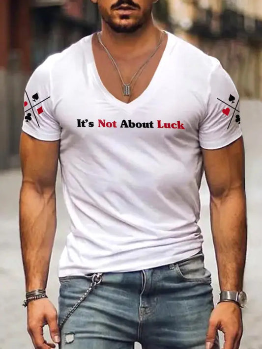 Men’s It’s Not About Luck Print V-Neck T-Shirt White / S