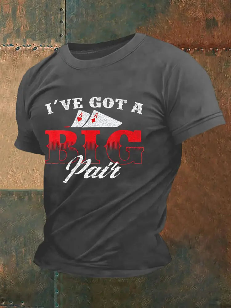 Men’s I’ve Got A Big Pair Funny Poker Card Print Casual T-Shirt Dark Gray / S