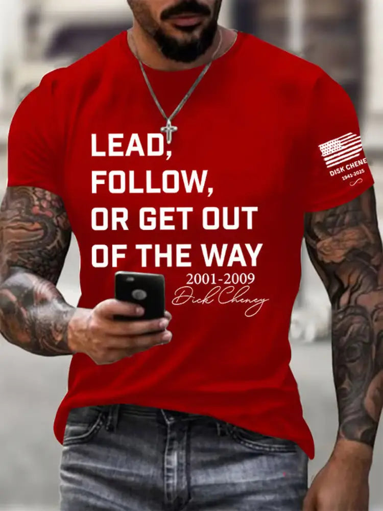 Men’s Lead Fallow Or Get Out Of The Way Print Casual T-Shirt Pure Red / S