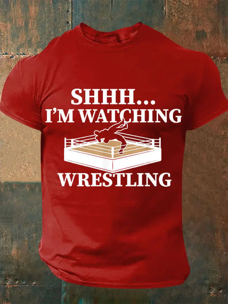 Men’s Shhh I’m Watching Wrestling T-shirts Pure Red / S