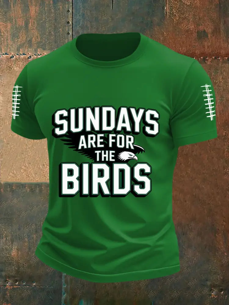 Men’s Sundays Are For The Birds Football Fans Lovers Gameday Casual Short Sleeve Tee Green / S