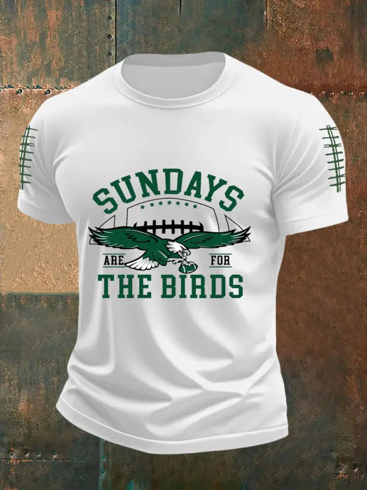 Men’s Sundays Are For The Birds Football Fans Lovers Gameday Casual Tee White / S