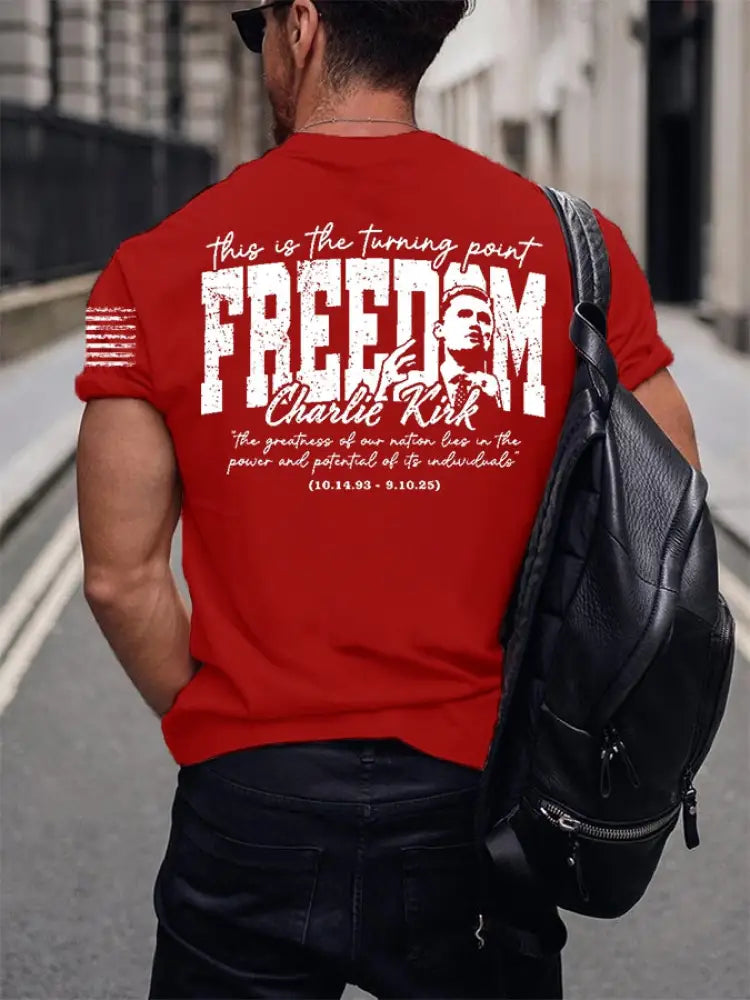 Men’s this is the turning point FREEDEM Charlie Kirk the greatness of our nation lies in the power and potential of its
