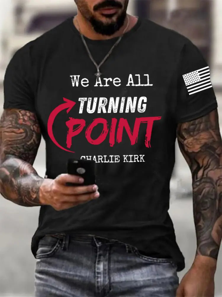 Men’s We Are All Turning Point R.I.P Charlie Kirk Tee Black / S