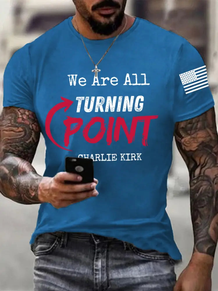 Men’s We Are All Turning Point R.I.P Charlie Kirk Tee Blue / S