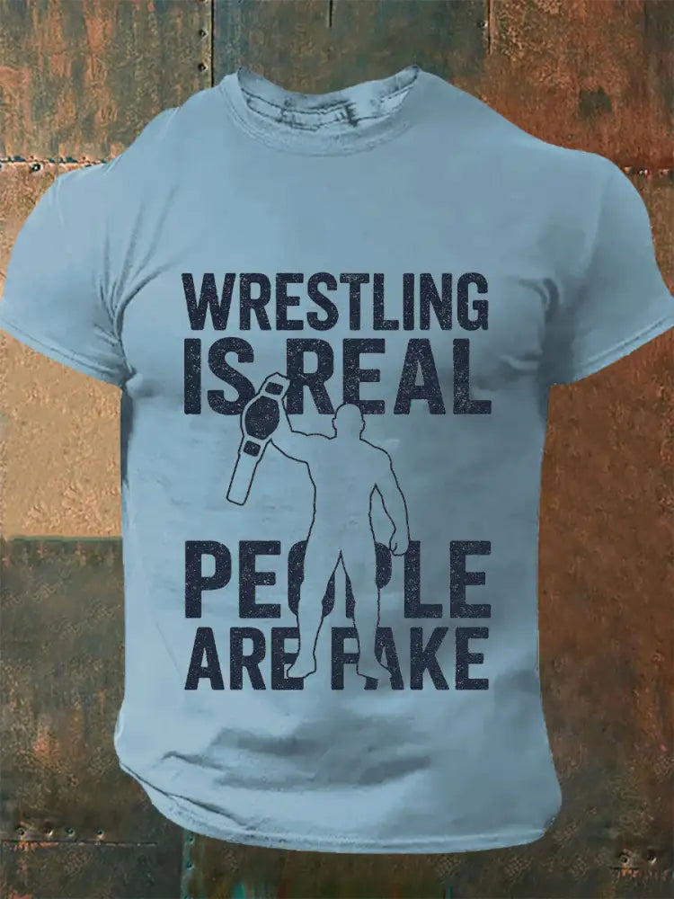 Men’s wrestling is real people are fake t-shirts Sky Blue / S