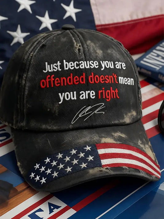 Unisex Freedom Just Because You Are Offended Printed iHat Black / ONE
