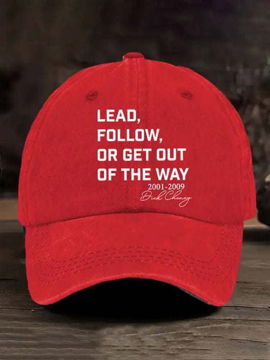 Unisex Lead Fallow Or Get Out Of The Way Print Hat Red / ONE