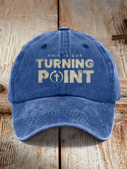 Unisex This Is Our Turning Point Hat Blue / ONE