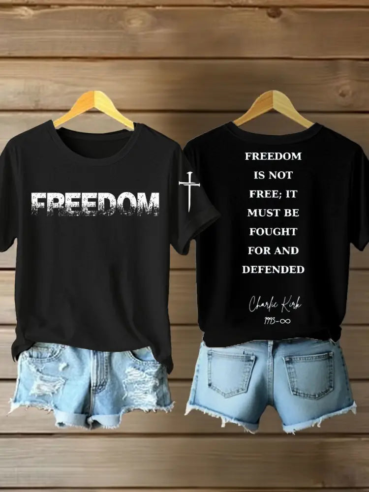 Women’s Charlie Kirk Freedom Printed Iron On Short Sleeve T-Shirt Black / S