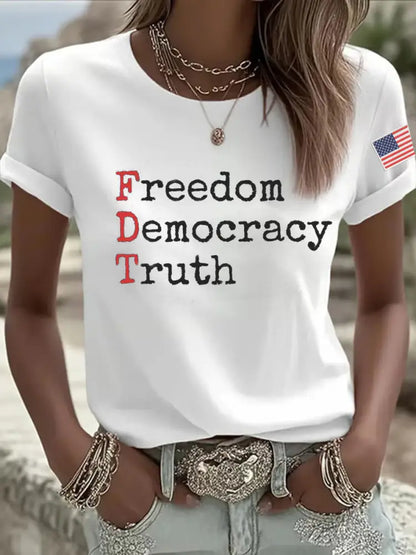Women’s Freedom Democracy Truth Printed T-shirt White / S