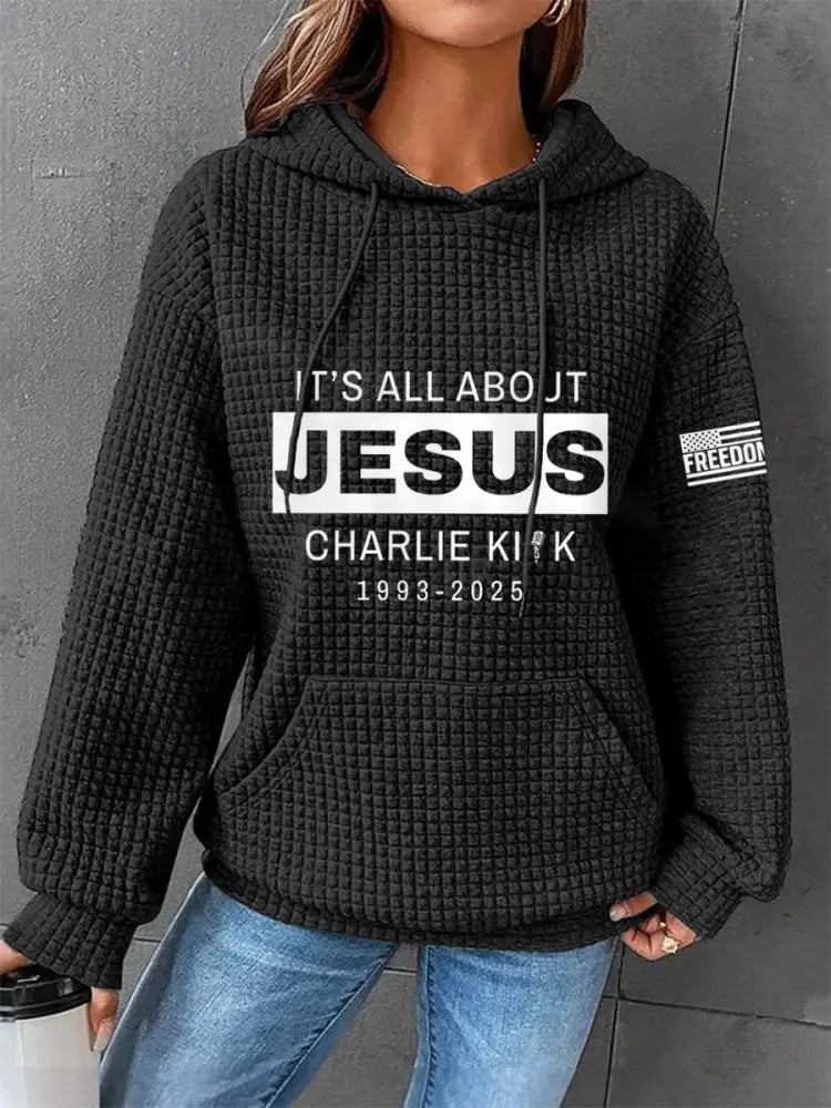 Women’s It’s All About Jesus R.I.P Charlie Kirk Waffle Hoodie Black / S