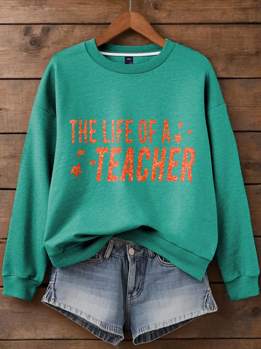 Women’s Life of A Teacher Printed Sweatshirt Blue Green / S