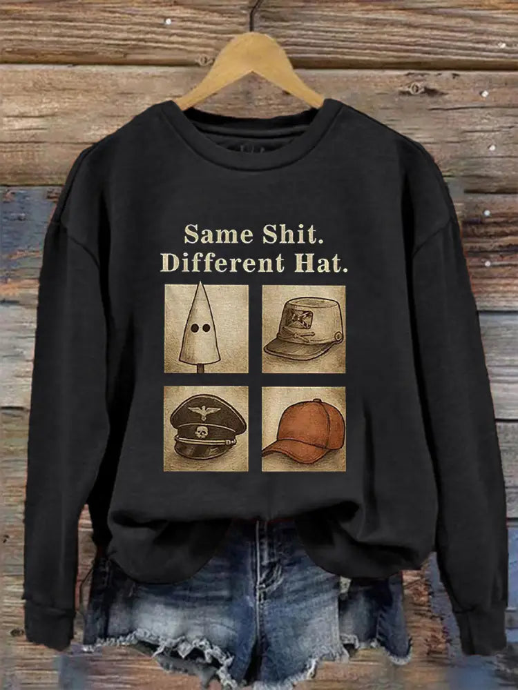Women’s Same Shit Different Hat Printed Casual Sweatshirt Black / S