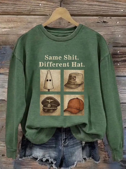 Women’s Same Shit Different Hat Printed Casual Sweatshirt Green / S