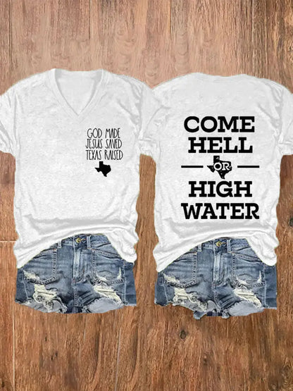 Women’s Texas Strong God Made Jesus Saved Texas Raised Come Hell Or High Water Short-sleeved T-shirt White / S