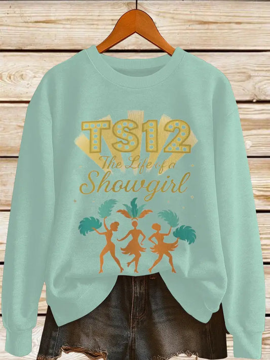 Women’s The Life of A Show Girl Fan Print Sweatshirt As picture / S