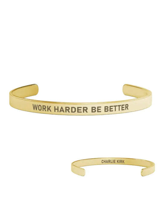 Work Harder Be Better Bracelet Charlie Kirk Wore This Message 18kt Gold Plated As picture
